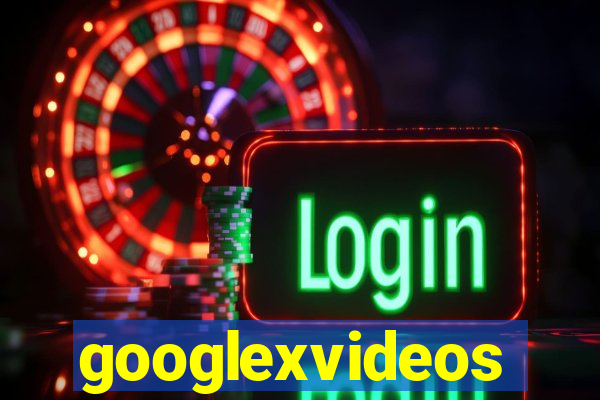 googlexvideos