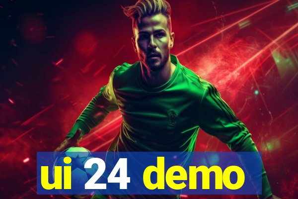 ui 24 demo