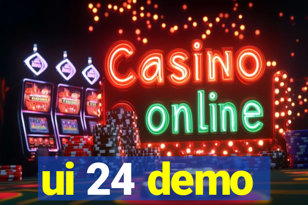ui 24 demo