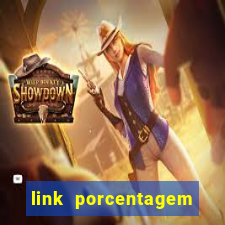 link porcentagem slots pp