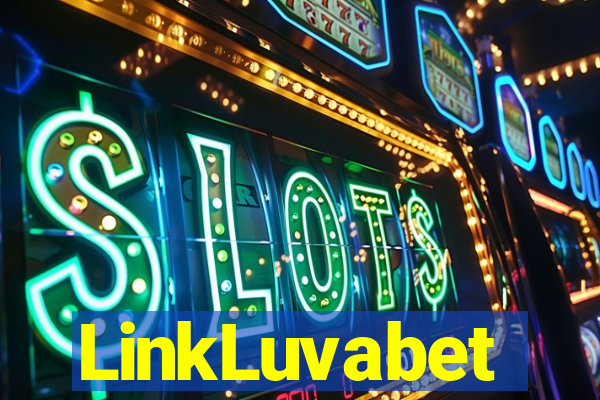 LinkLuvabet