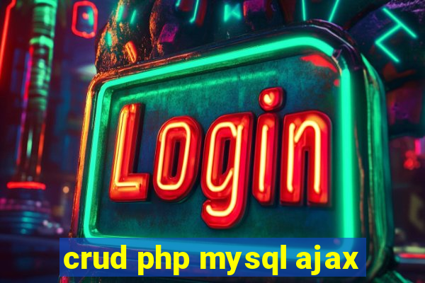 crud php mysql ajax