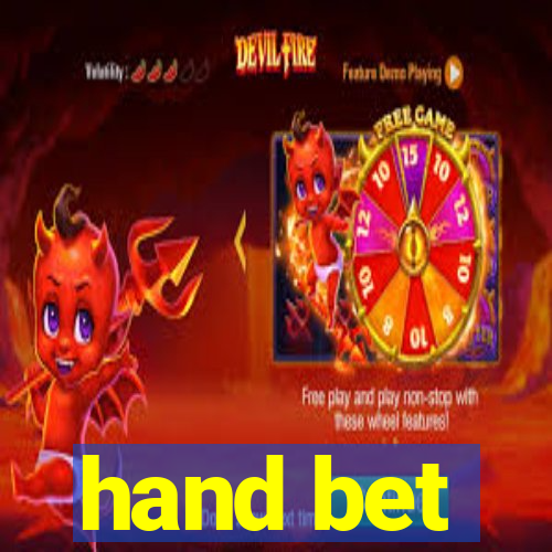 hand bet