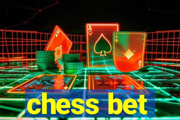 chess bet