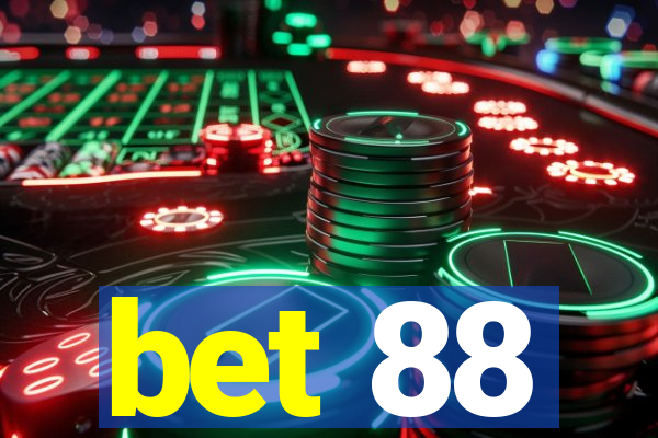 bet 88