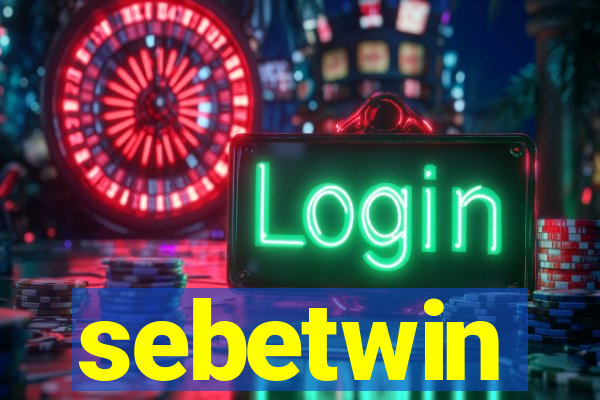 sebetwin