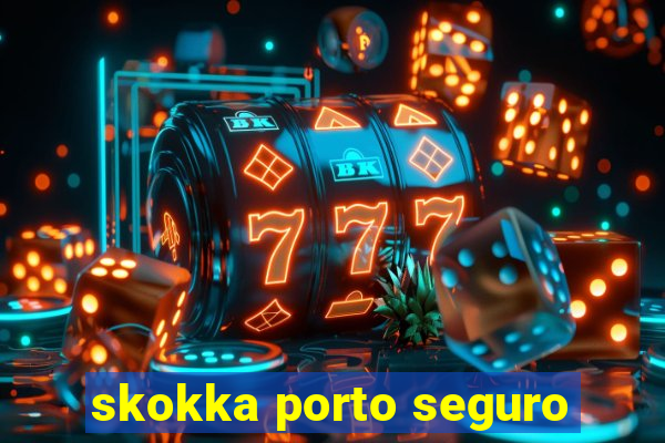 skokka porto seguro