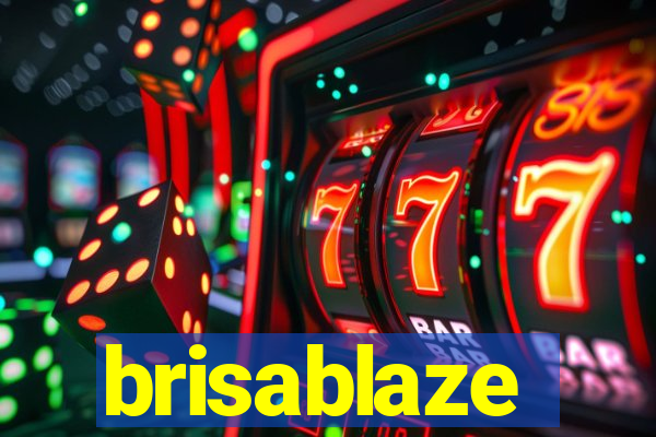 brisablaze