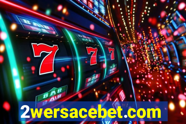 2wersacebet.com