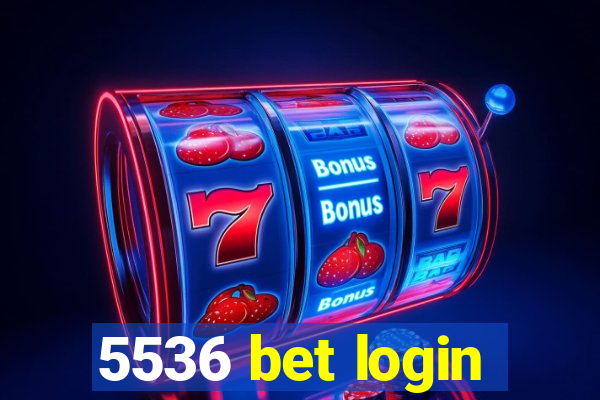 5536 bet login