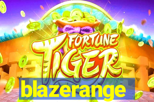 blazerange