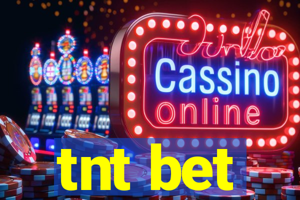 tnt bet