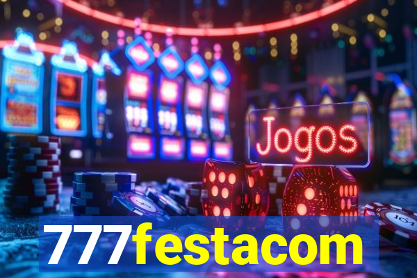 777festacom