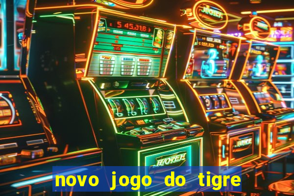 novo jogo do tigre da revenge