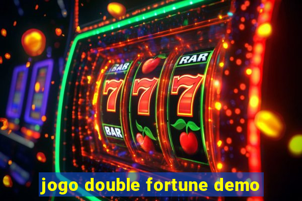 jogo double fortune demo