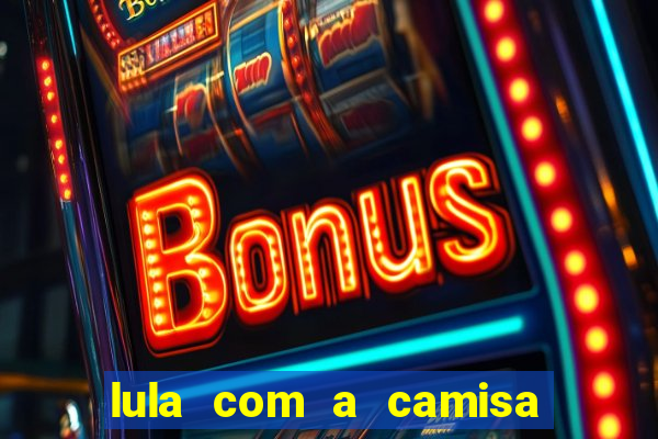 lula com a camisa do botafogo