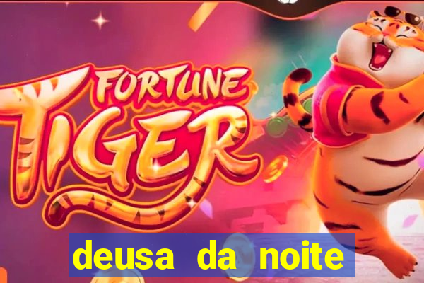 deusa da noite celta deusa da