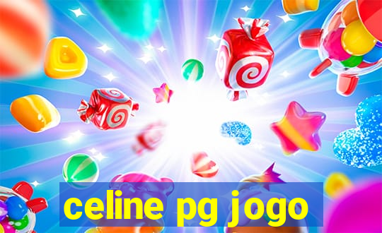 celine pg jogo