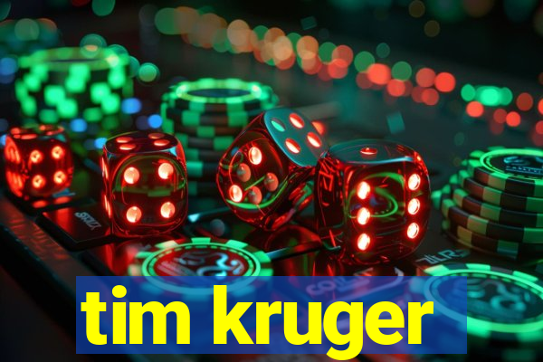 tim kruger