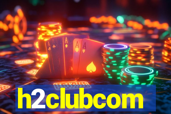 h2clubcom