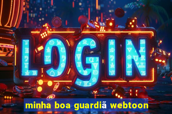 minha boa guardiã webtoon