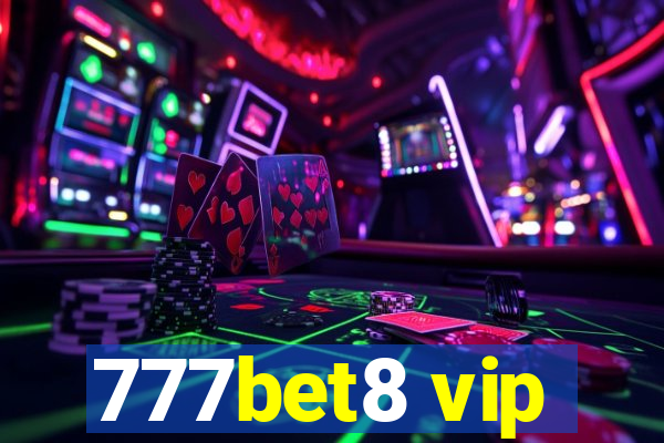 777bet8 vip