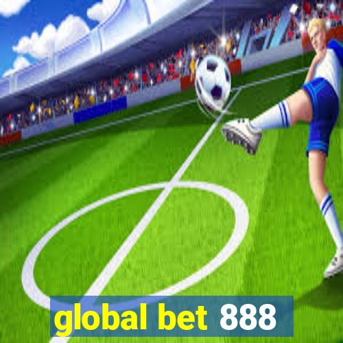 global bet 888