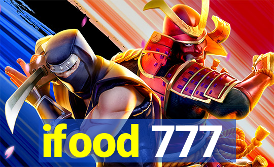 ifood 777