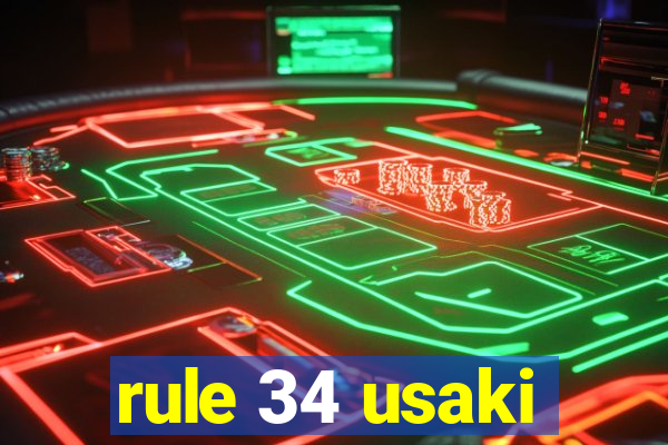 rule 34 usaki