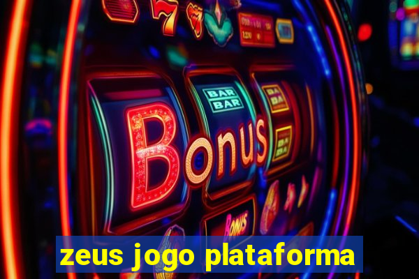 zeus jogo plataforma