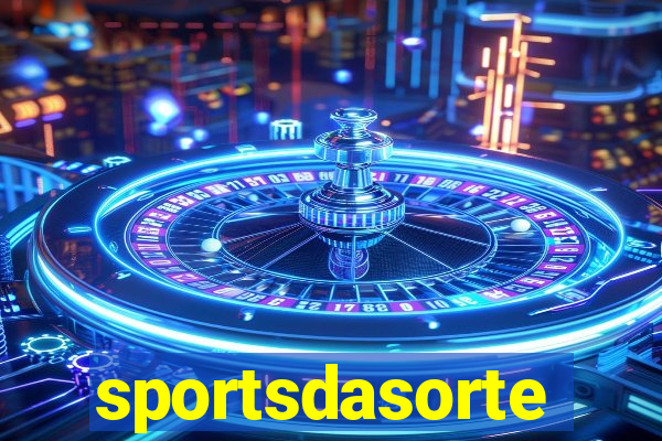sportsdasorte