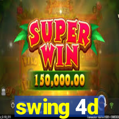 swing 4d
