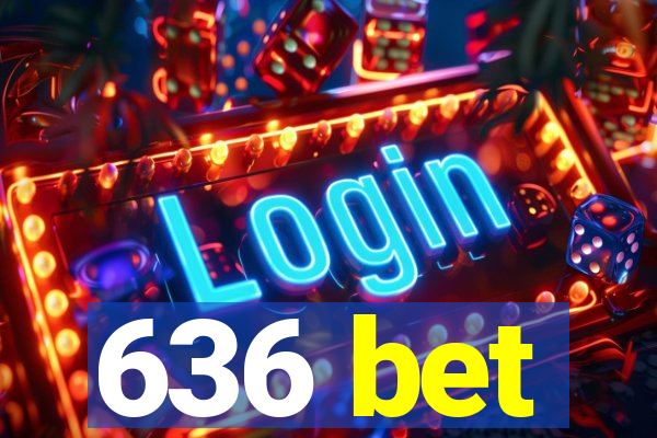 636 bet