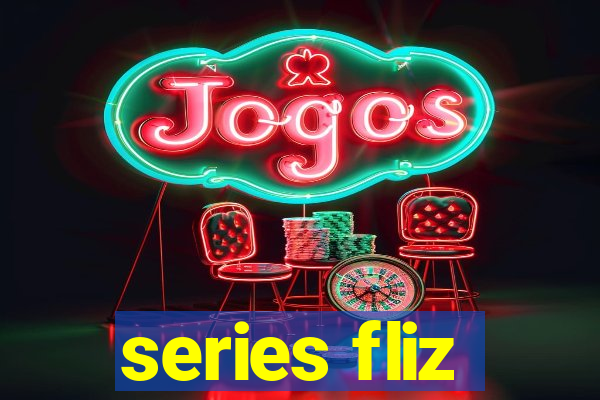 series fliz