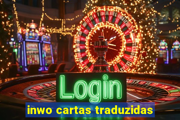 inwo cartas traduzidas