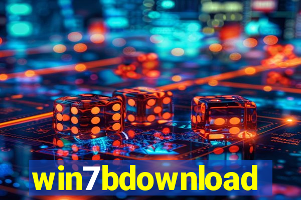 win7bdownload
