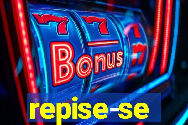 repise-se significado juridico