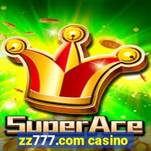 zz777.com casino