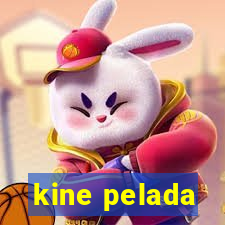 kine pelada