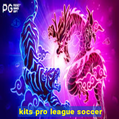 kits pro league soccer