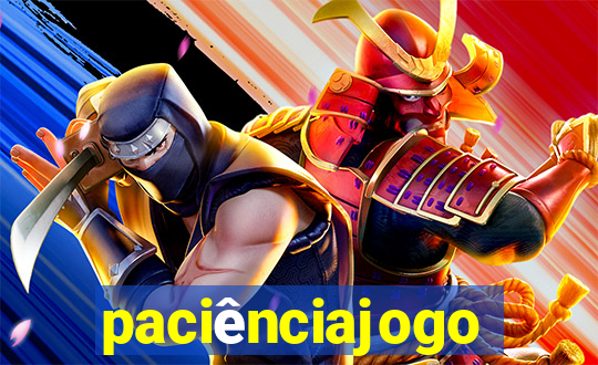 paciênciajogo