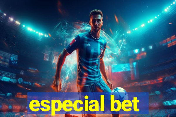 especial bet