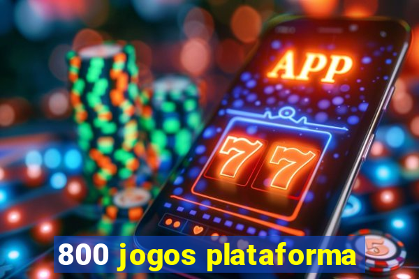 800 jogos plataforma