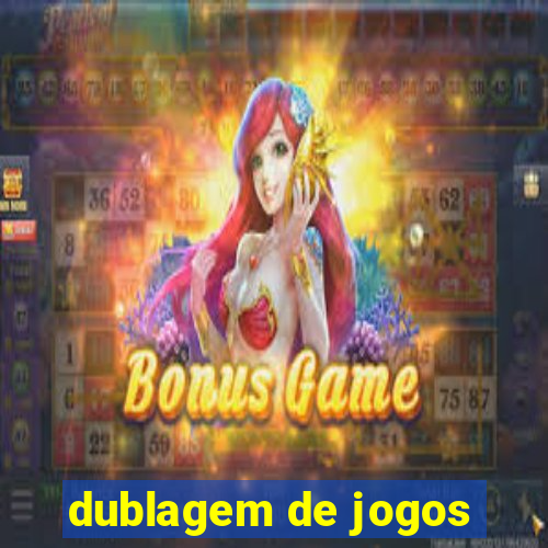 dublagem de jogos
