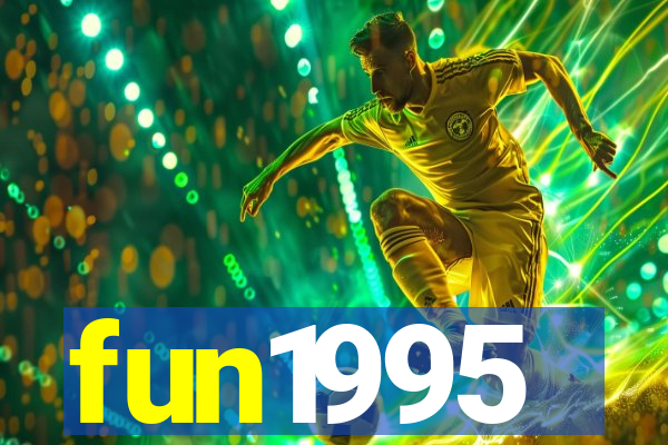fun1995