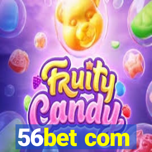 56bet com