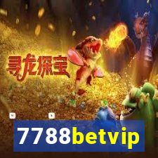 7788betvip