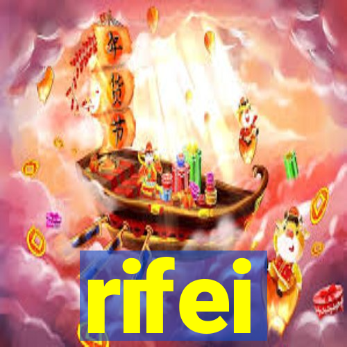 rifei