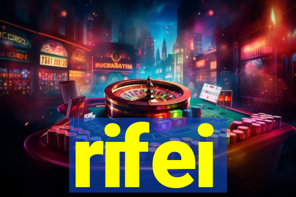 rifei