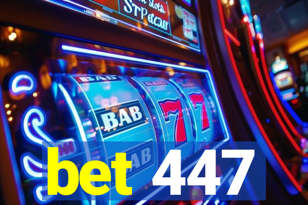 bet 447
